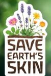 SAVE EARTs SKIN